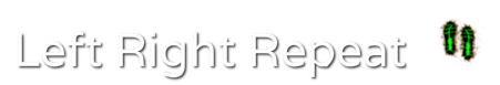 Left Right Repeat